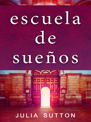 cover image of Escuela de sueños